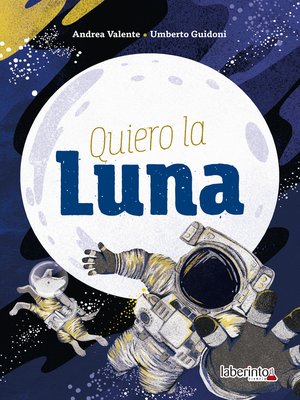 cover image of Quiero la Luna